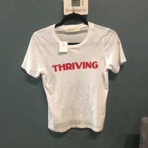 Thriving t shirt
